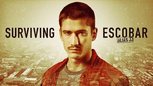 Surviving Escobar - Alias JJ still