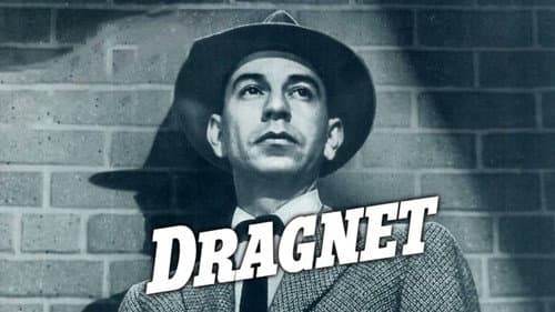 Dragnet still
