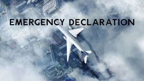 Emergency Declaration still