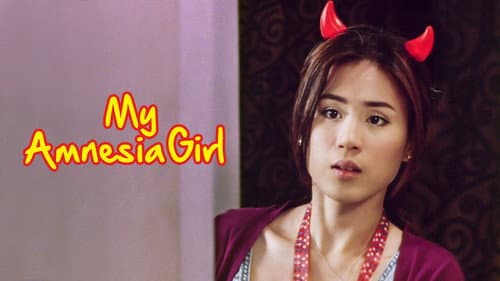 My Amnesia Girl still