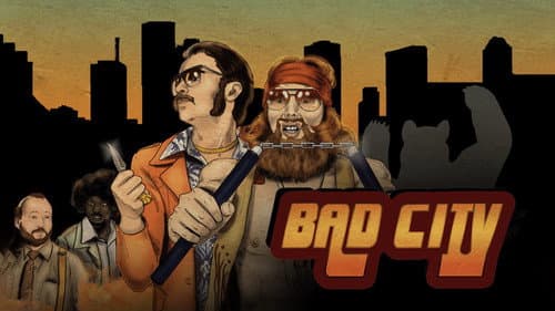 Bad City still