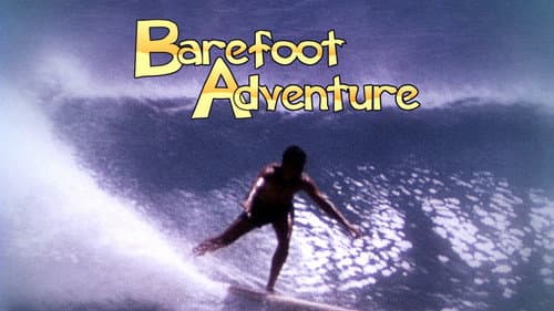 Barefoot Adventure still