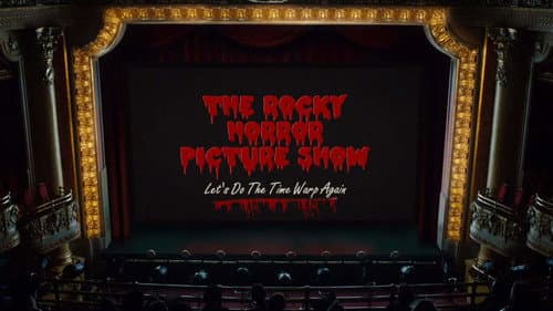 The Rocky Horror Picture Show: Let's Do the Time Warp Again still