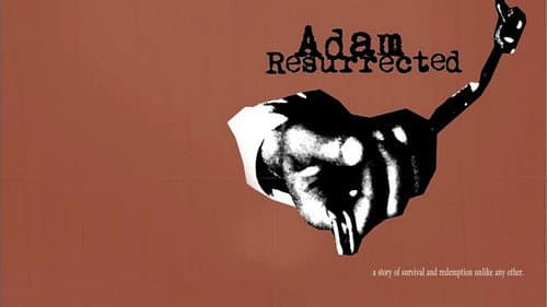 Adam Resurrected still