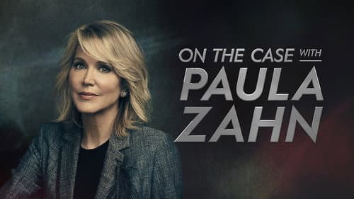 On the Case with Paula Zahn still