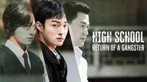 High School Return of a Gangster still