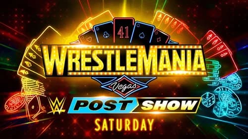 WrestleMania 41 Saturday Post-Show still