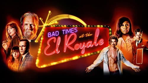 Bad Times at the El Royale still