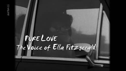 Pure Love: The Voice of Ella Fitzgerald still