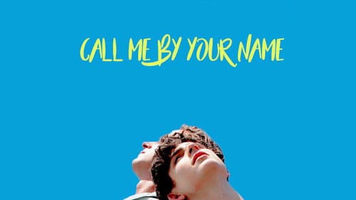 Call Me by Your Name still