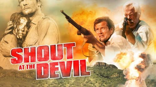 Shout at the Devil still