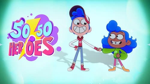 50/50 Heroes still