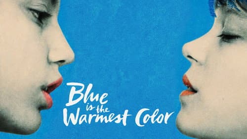 Blue Is the Warmest Color still