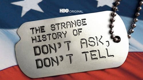 The Strange History of Don't Ask, Don't Tell still