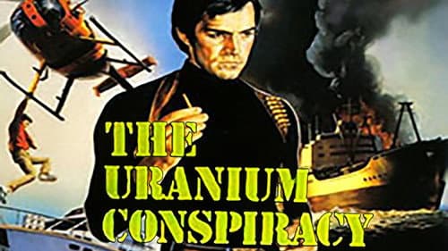 The Uranium Conspiracy still