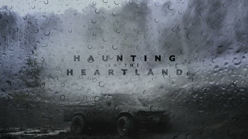 Haunting in the Heartland still