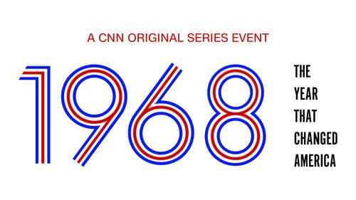 1968: The Year That Changed America still