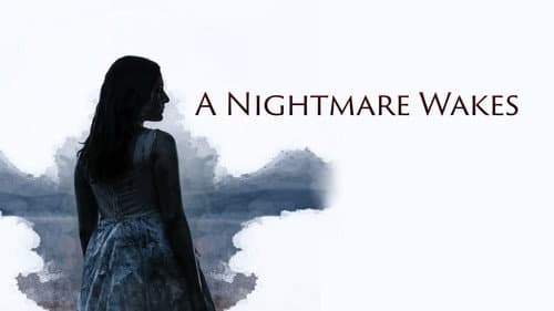 A Nightmare Wakes still