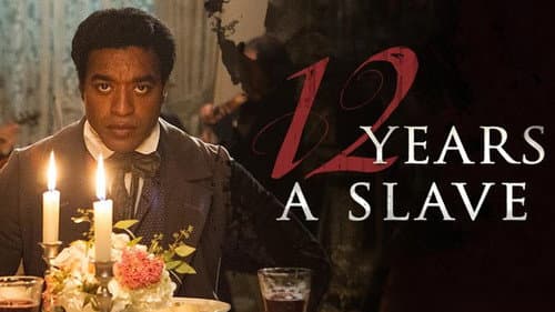 12 Years a Slave still