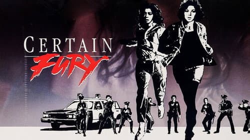 Certain Fury still