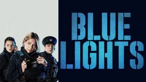 Blue Lights still