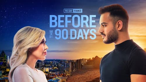 90 Day Fiancé: Before the 90 Days still