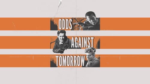 Odds Against Tomorrow still