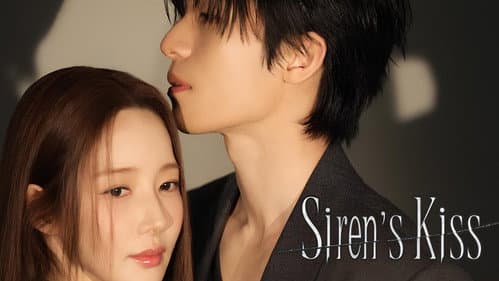 Siren's Kiss still