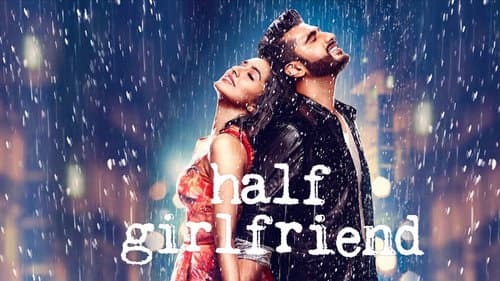 Half Girlfriend still
