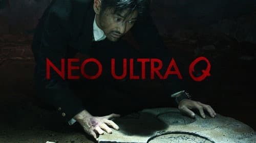 Neo Ultra Q still