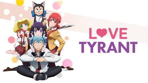 Love Tyrant still