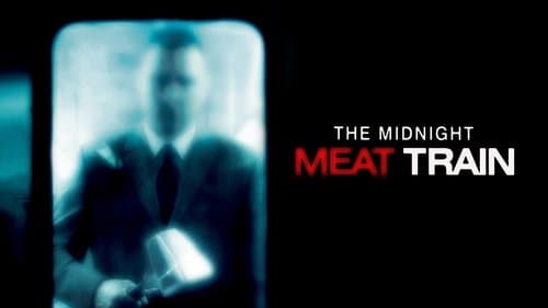 The Midnight Meat Train still