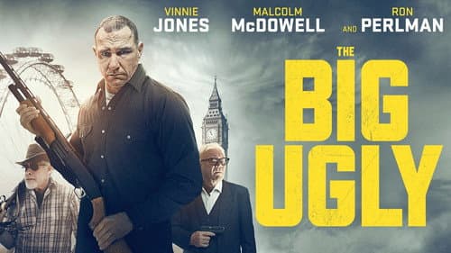 The Big Ugly still