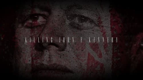 Killing John F. Kennedy still