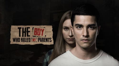 The Boy Who Killed My Parents still