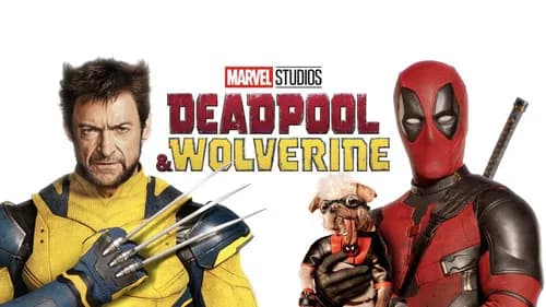 Deadpool & Wolverine still