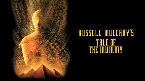 Russell Mulcahy’s Tale of the Mummy still