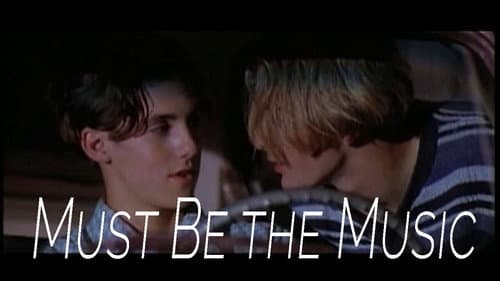 Must Be the Music still