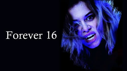Forever 16 still