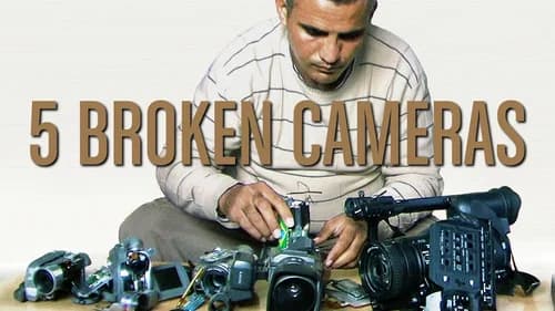 Five Broken Cameras still