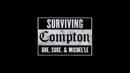 Surviving Compton: Dre, Suge and Michel'le still