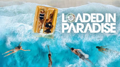 Loaded in Paradise still