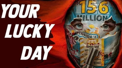 Your Lucky Day still