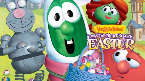 VeggieTales: Twas the Night Before Easter still