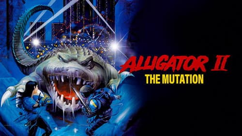 Alligator 2: The Mutation still