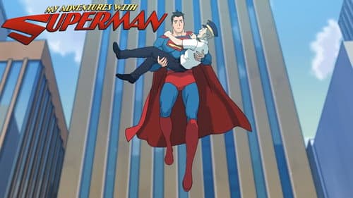 My Adventures with Superman still