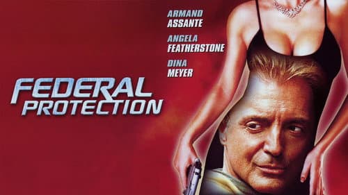 Federal Protection still