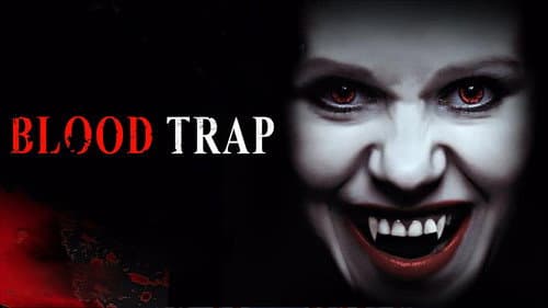Blood Trap still