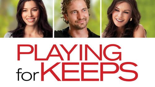 Playing for Keeps still