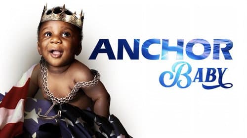 Anchor Baby still